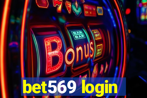 bet569 login